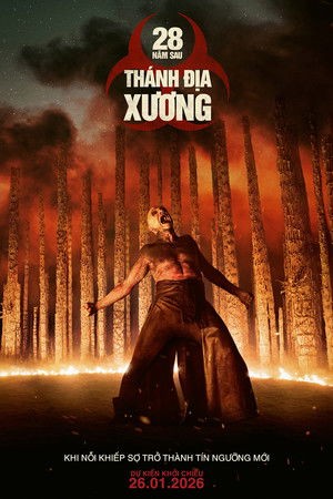 Xem phim 28 Năm Sau: Ngôi Đền Tử Thần (28 Years Later: The Bone Temple) 2026