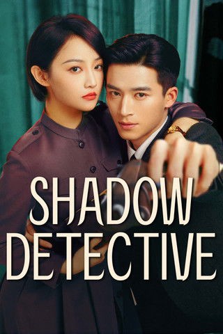 Xem phim Ám Ảnh Trinh Thám (Shadow Detective) 2025