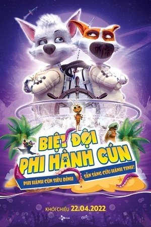 Xem phim Biệt Đội Phi Hành Cún (Space Dogs: Tropical Adventure) 2026