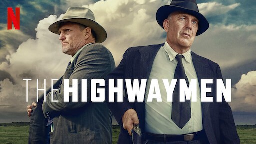 Xem phim Biệt Đội Xa Lộ (The Highwaymen) 2019