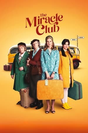 Xem phim Câu Lạc Bộ “Phép Lạ Đời” (The Miracle Club) 2026
