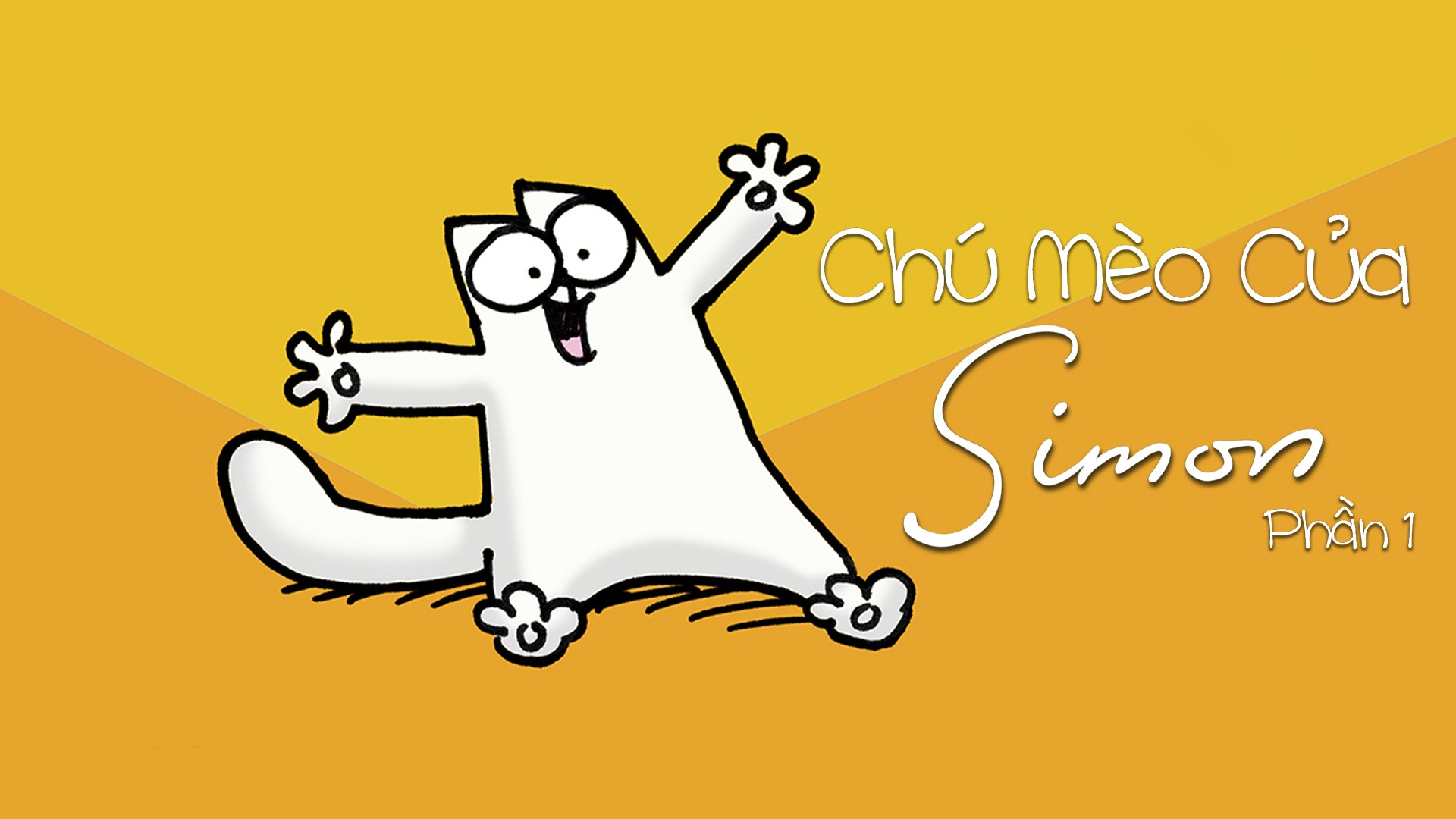 Xem phim Chú Mèo Của Simon (Phần 1) (Simon's Cat (Season 1)) 2018