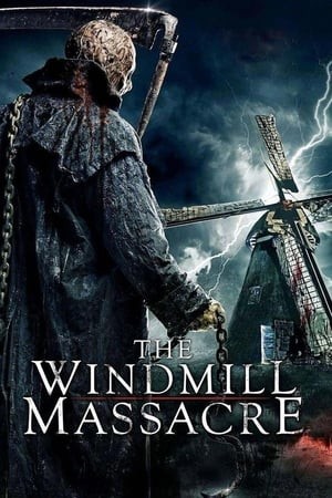 Xem phim Cối Xay Tử Thần (The Windmill Massacre) 2026