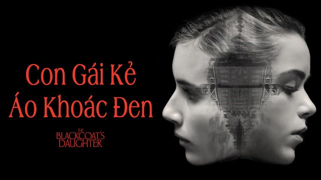 Xem phim Con Gái Kẻ Áo Khoác Đen (The Blackcoat's Daughter) 2015