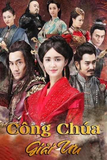 Xem phim Công Chúa Giải Ưu (Princess Jieyou) 2016