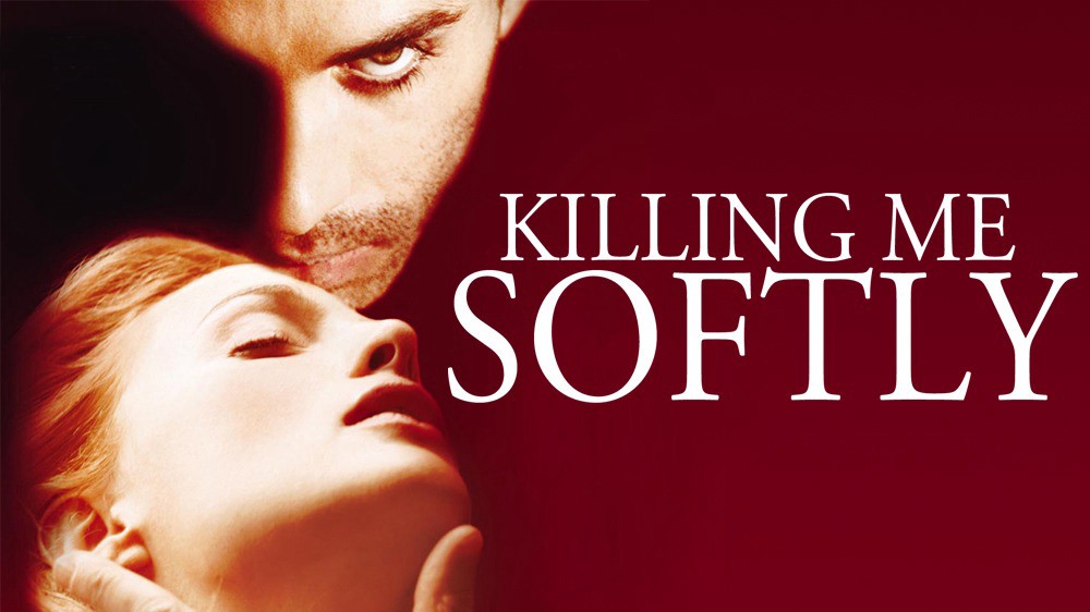 Xem phim Đam Mê Chết Người (Killing Me Softly) 2002