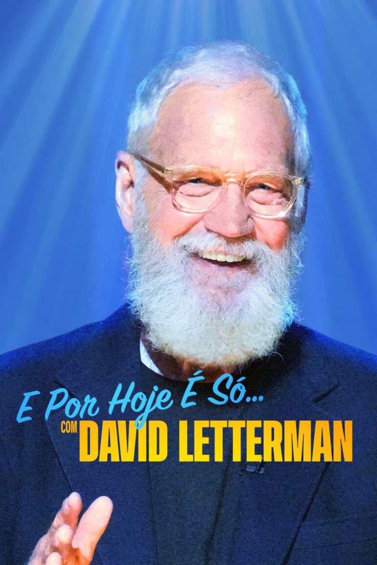 Xem phim David Letterman: Buổi diễn hạ màn (That’s My Time with David Letterman) 2022