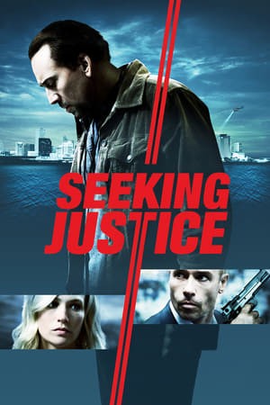 Xem phim Đi Tìm Công Lý (2011) (Seeking Justice) 2026
