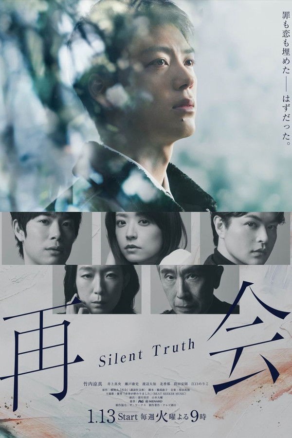 Xem phim Đoàn Tụ ~Sự Thật Thầm Lặng~ (Silent Truth) 2026