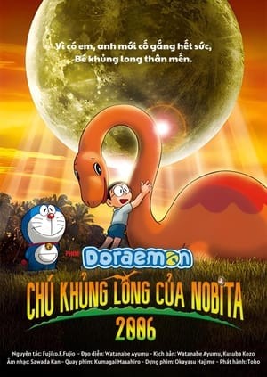 Xem phim Doraemon: Chú Khủng Long của Nobita (2006) (Doraemon Movie 26: Nobita no Kyouryuu 2006) 2026