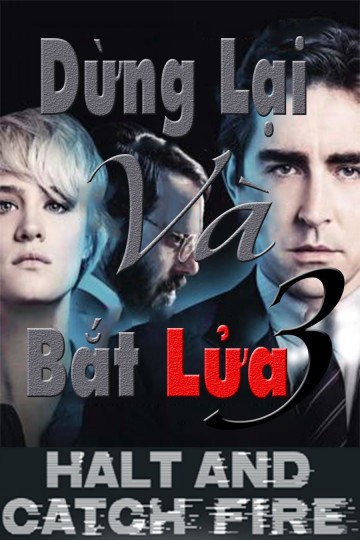 Xem phim Dừng Lại Và Bắt Lửa (Phần 2) (Halt And Catch Fire (Season 2)) 2016