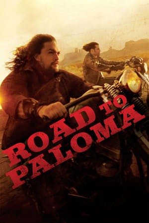 Xem phim Đường Tới Paloma (Road to Paloma) 2026