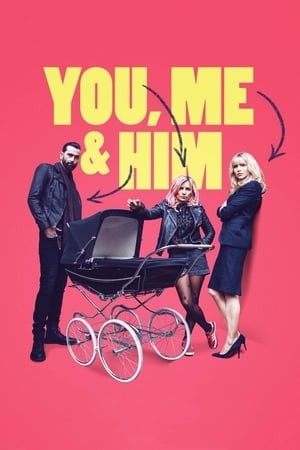 Xem phim Em, Tôi Và Anh Ta (You, Me and Him) 2026