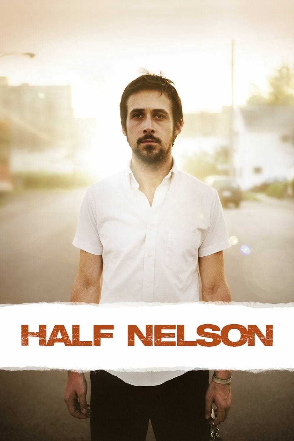 Xem phim Half Nelson (Half Nelson) 2026