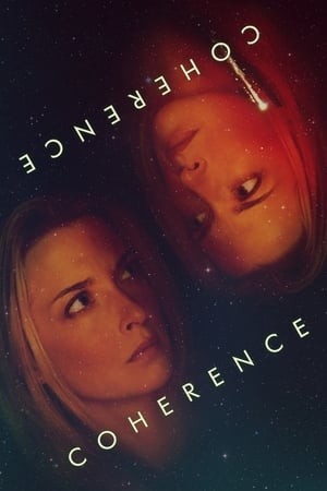 Xem phim Hiện Tượng Siêu Nhiên (2013) (Coherence) 2026