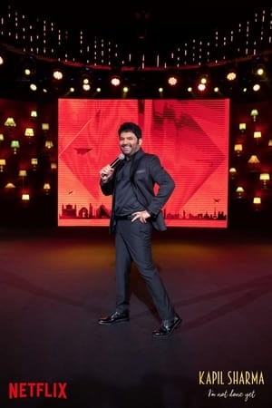 Xem phim Kapil Sharma: Tôi Chưa Bỏ Cuộc Đâu (Kapil Sharma: I*M Not Done Yet) 2026