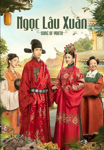 Xem phim Ngọc Lâu Xuân (Song of Youth) 2026