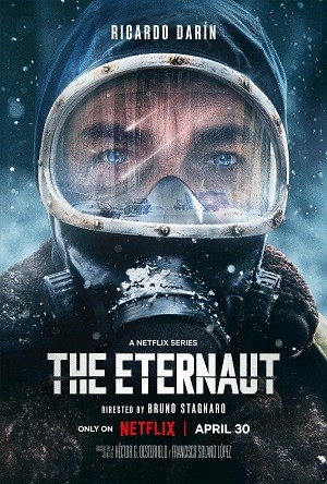 Xem phim Nhà Du Hành Vĩnh Cửu (The Eternaut/El Eternauta) 2026