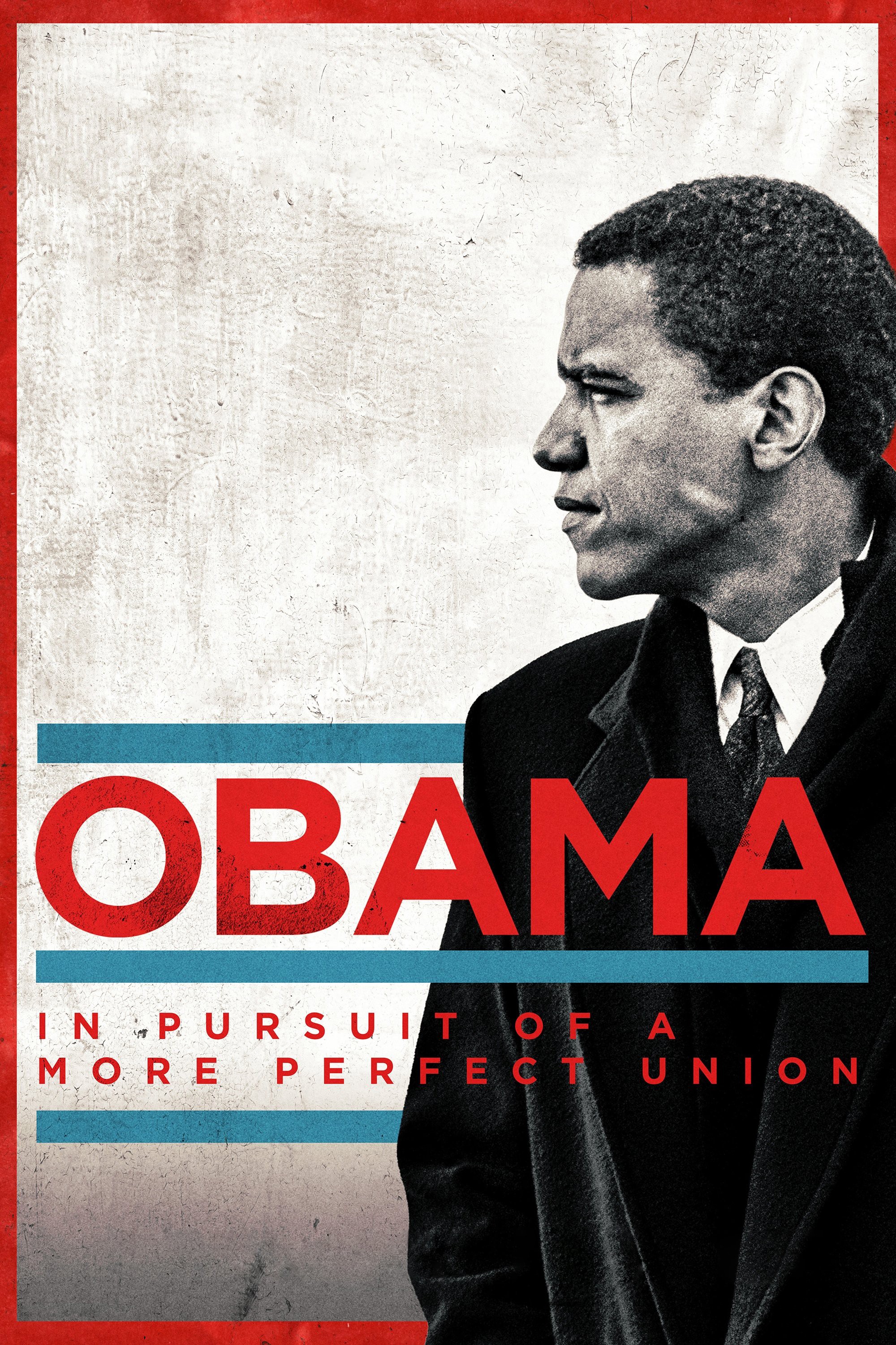 Xem phim Obama: Hướng Tới Một Nước Mỹ Hoàn Hảo (Obama: In Pursuit of a More Perfect Union) 2021