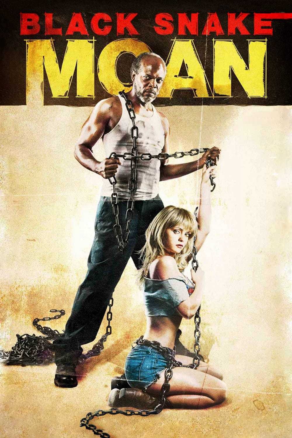 Xem phim Ông Lão Tốt Bụng (Black Snake Moan) 2026
