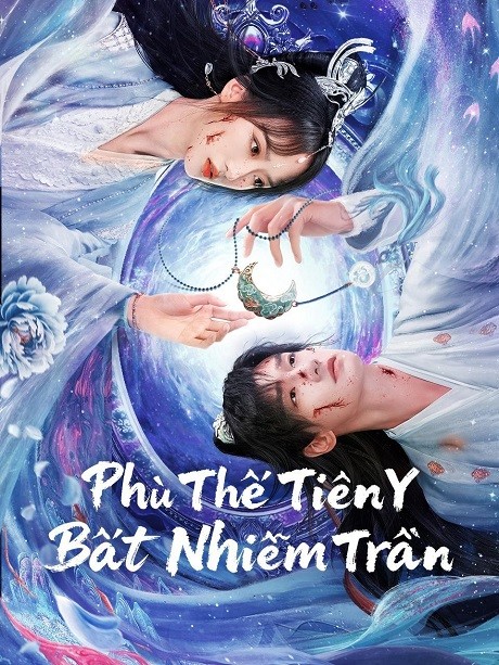 Xem phim Phù Thế Tiên Y Bất Nhiễm Trần (Immortal beyond Dust) 2026