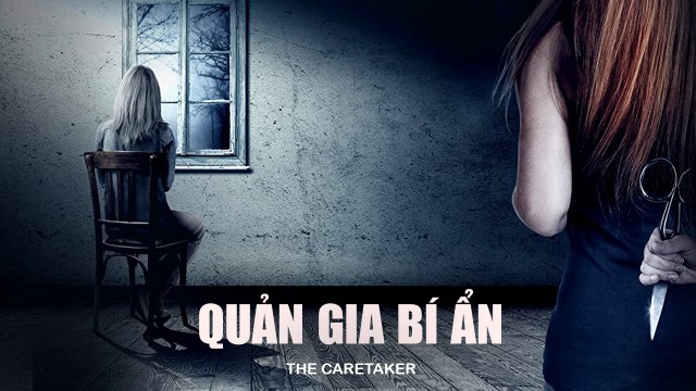 Xem phim Quản Gia Bí Ẩn (The Caretaker) 2016