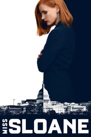 Xem phim Quý Cô Sloane (Miss Sloane) 2026