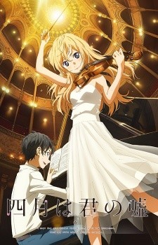 Xem phim Shigatsu wa Kimi no Uso (Your Lie in April, Tháng Tư Là Lời Nói Dối Của Em, Kimiuso) 2026