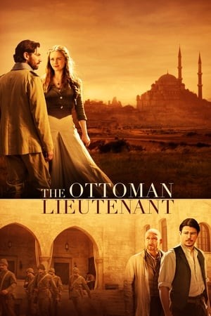 Xem phim Sĩ Quan Ottoman (The Ottoman Lieutenant) 2026