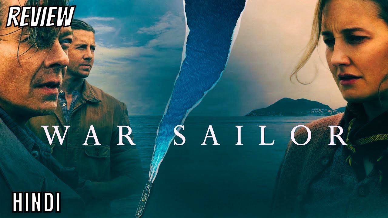 Xem phim Thủy Thủ Trong Chiến Loạn (War Sailor) 2023