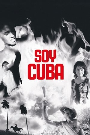 Xem phim Tôi là Cuba (Soy Cuba/I Am Cuba) 2026