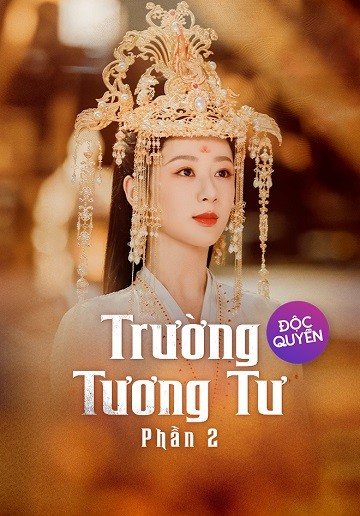 Xem phim Trường Tương Tư 2 (Lost You Forever 2) 2026