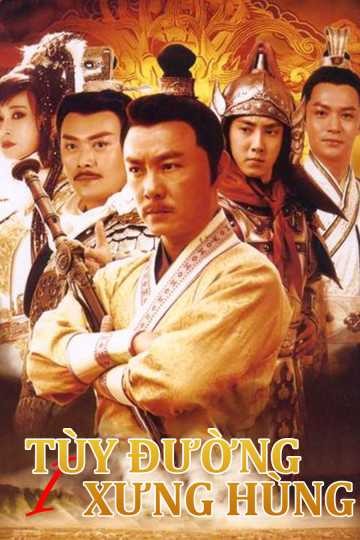 Xem phim Tùy Đường Anh Hùng (Heroes of Sui and Tang Dynasties) 2026