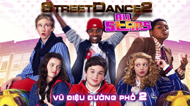 Xem phim Vũ Điệu Đường Phố 2 (StreetDance: All Stars) 2013