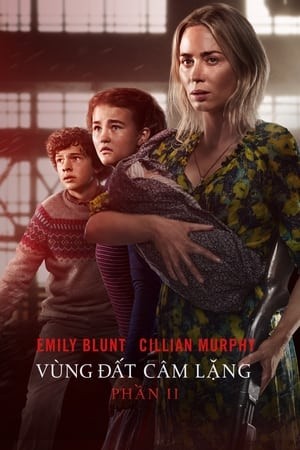 Xem phim Vùng Đất Câm Lặng 2 (A Quiet Place Part II) 2026